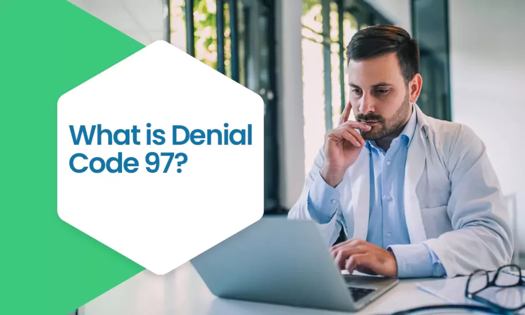CO 97 Denial Code Reasons Real World Examples Solution co-97-denial-code-reasons-real-world-examples-solution