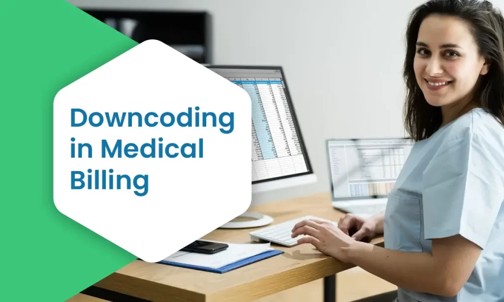 Downcoding in medical billing. Image of a girl working on medical coding.