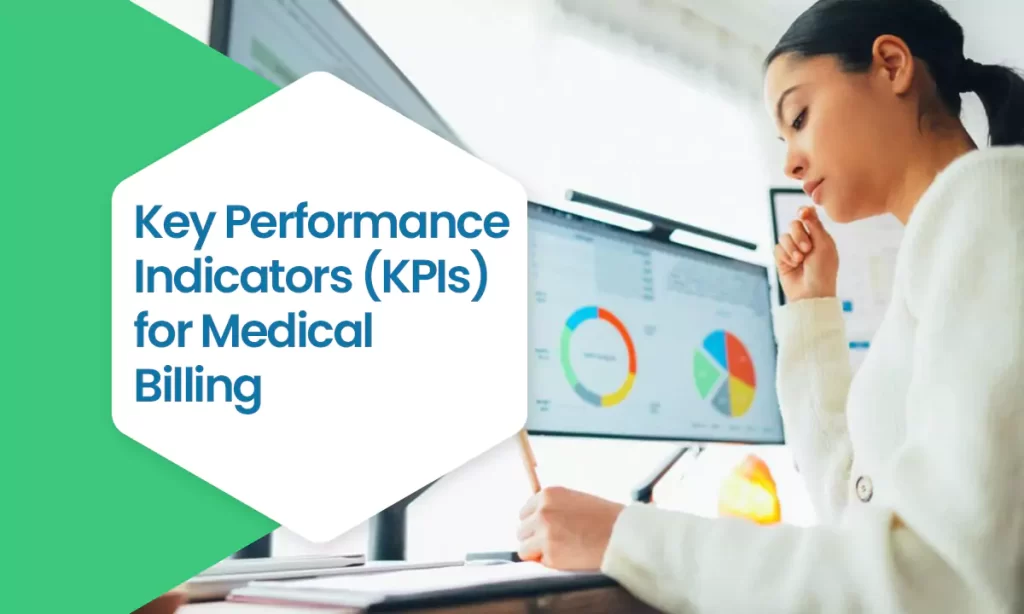 KPIs and Metrics to Track Medical Billing