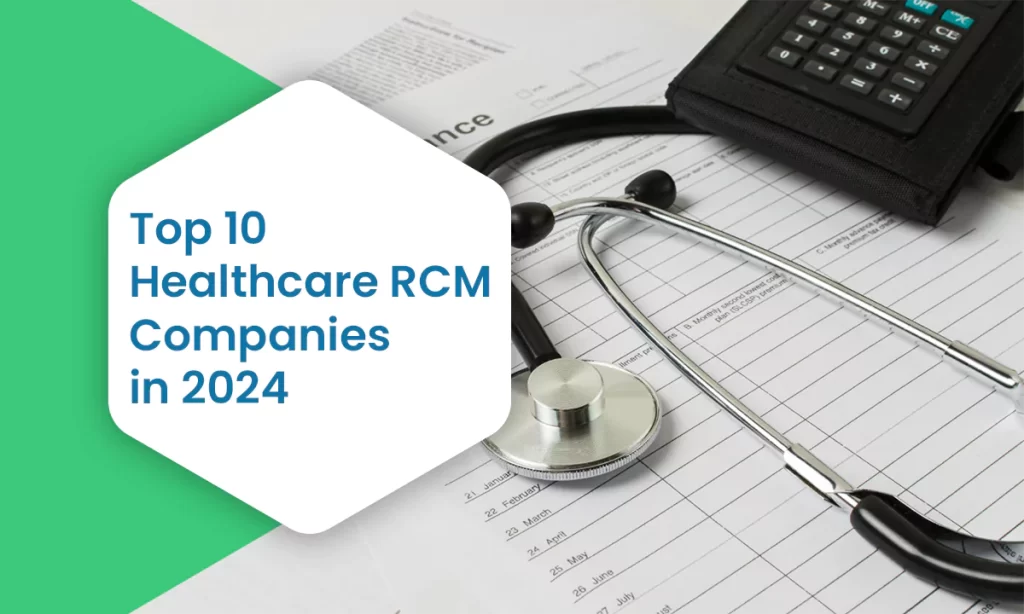 Healthcare Revenue Cycle Management (RCM)