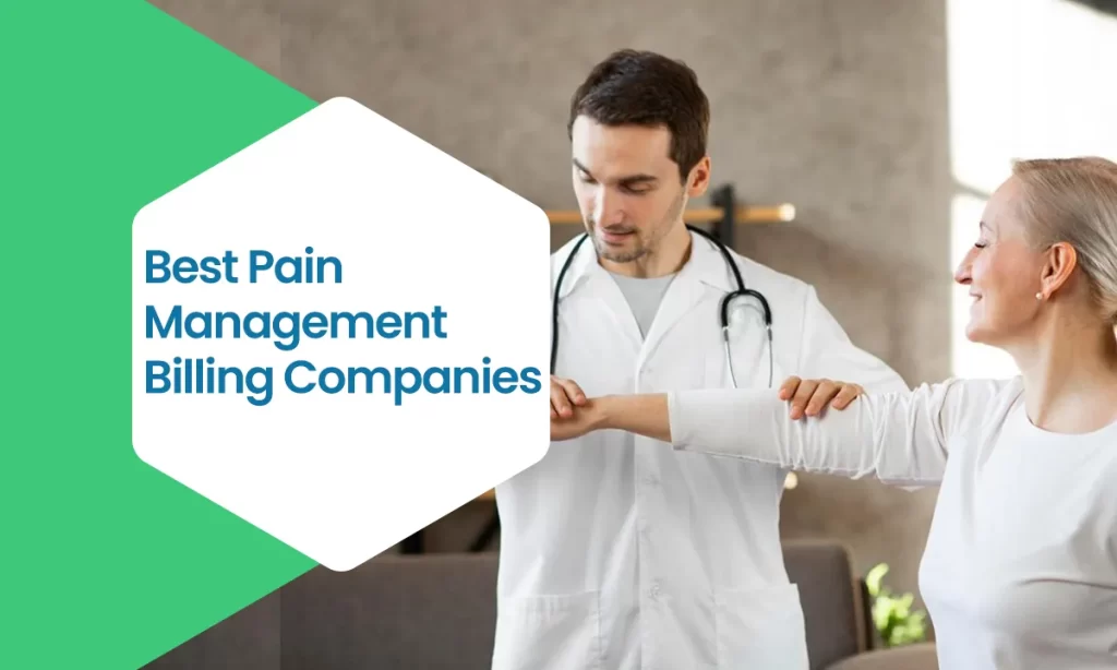 Best Pain Management Billing Companies