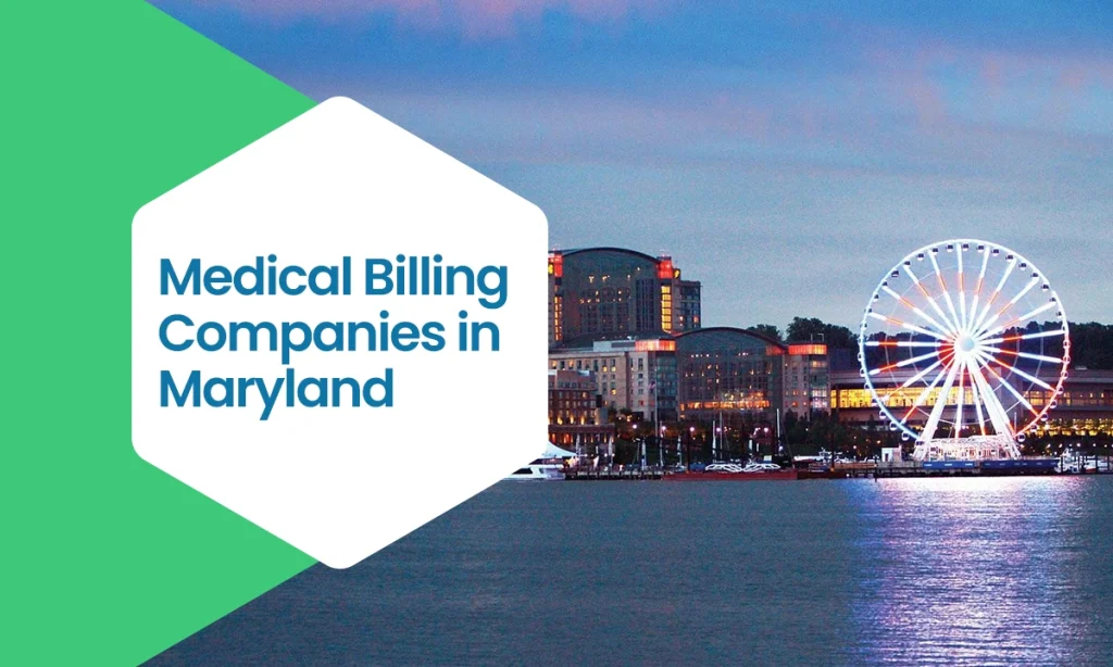 Medical Billing Companies in Maryland