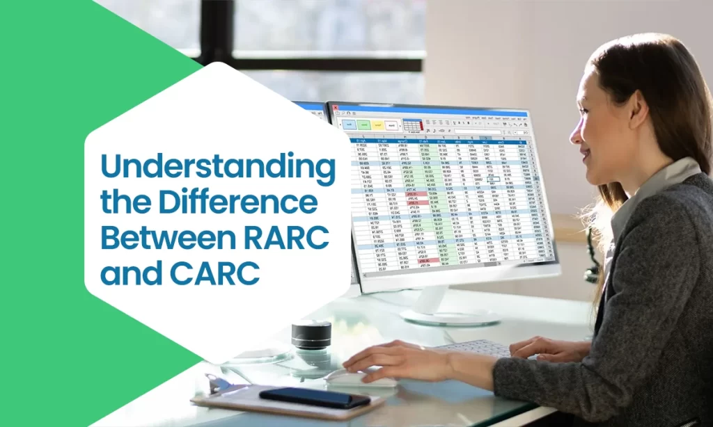 Understanding the Difference Between RARC and CARC