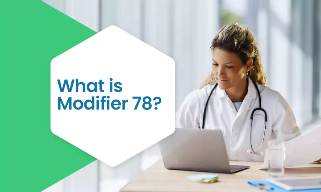 what is modifier 78