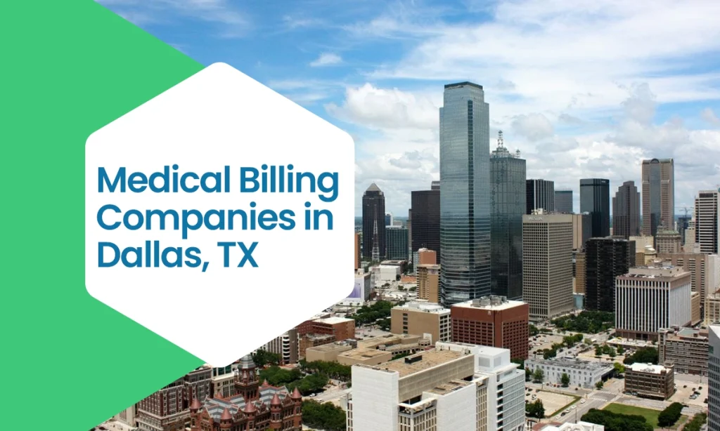 Medical Billing Companies in Dallas, TX