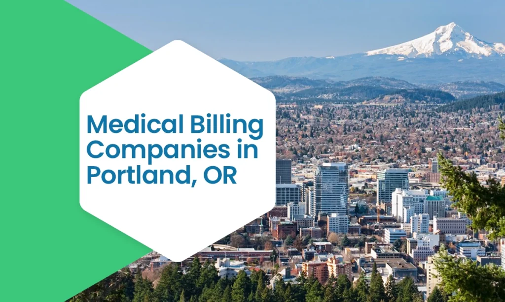 Medical Billing Companies in Portland, OR