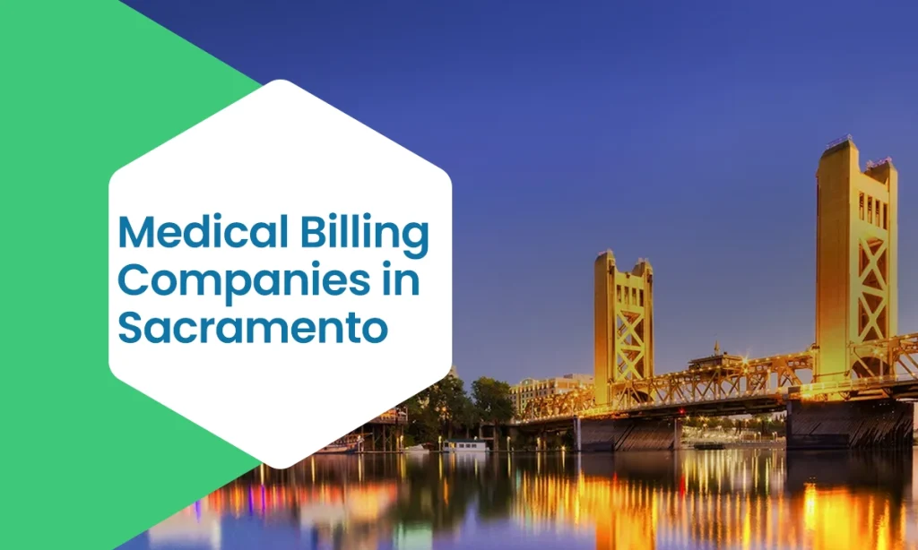 Best Medical Billing Companies in Sacramento, CA