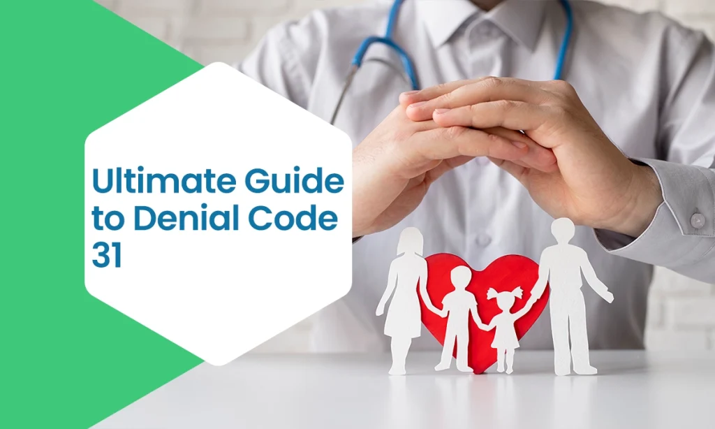 Denial Code 31