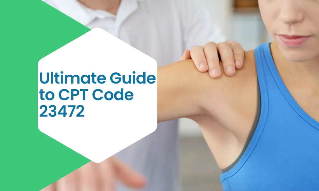 CPT Code 23472