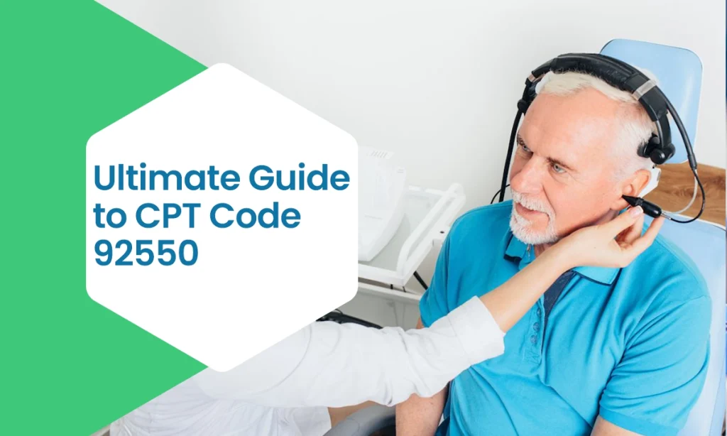 Ultimate Guide to CPT Code 92550