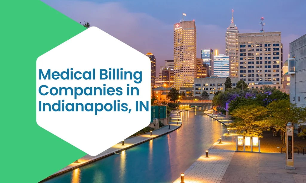 Medical Billing Companies in Indianapolis, IN