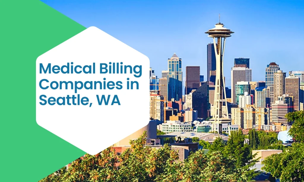 medical billing companies in Seattle, WA