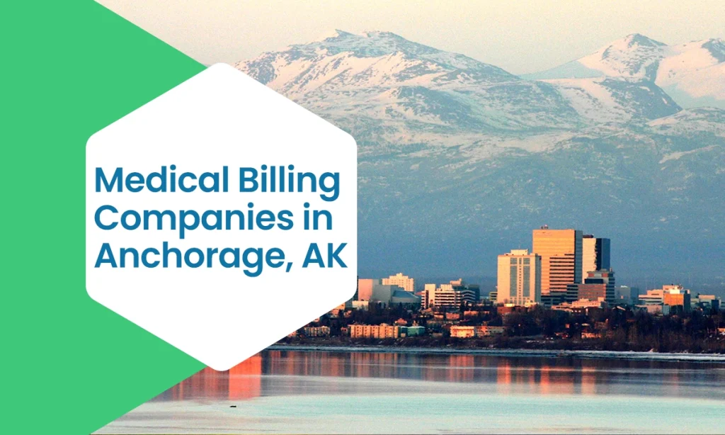 Medical Billing Companies in Anchorage, AK