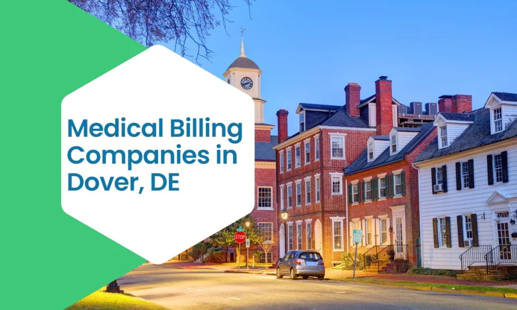 Medical Billing Companies in Dover, DE