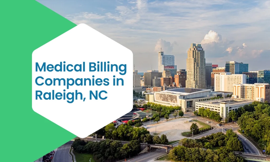 Medical Billing Companies in Raleigh, NC