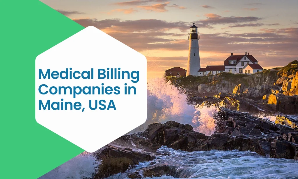 Medical Billing Companies in Maine, USA