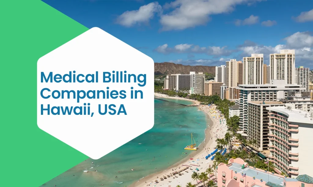 Medical Billing Companies in Hawaii