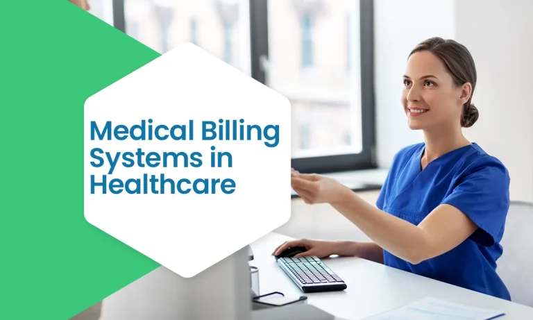 Medical Billing Systems in Healthcare