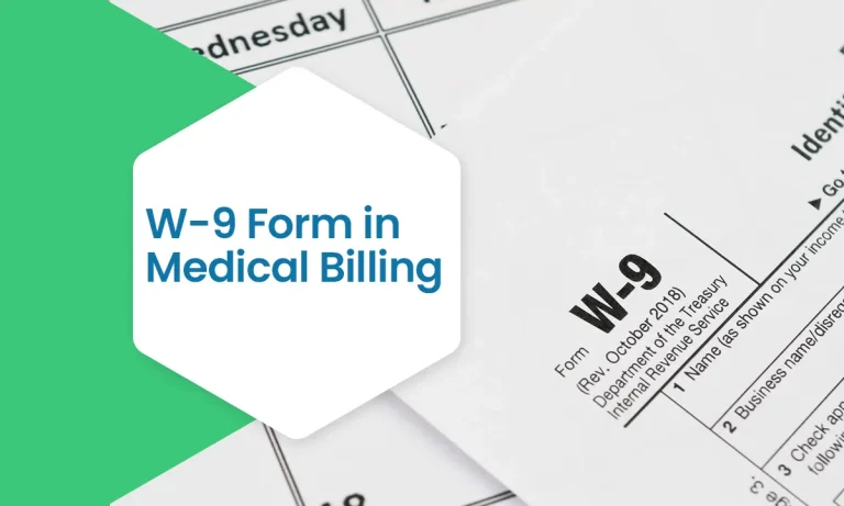 W-9 Form in Medical Billing