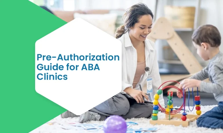 Pre-Authorization Guide for ABA Clinics