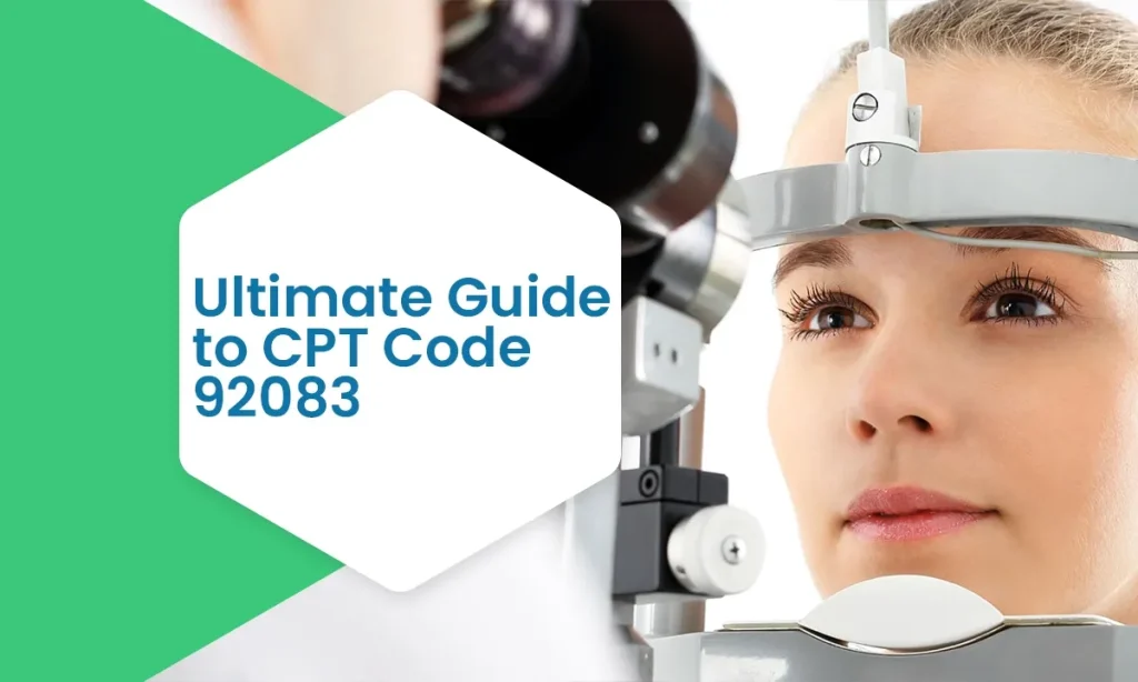 Ultimate Guide to CPT Code 92083