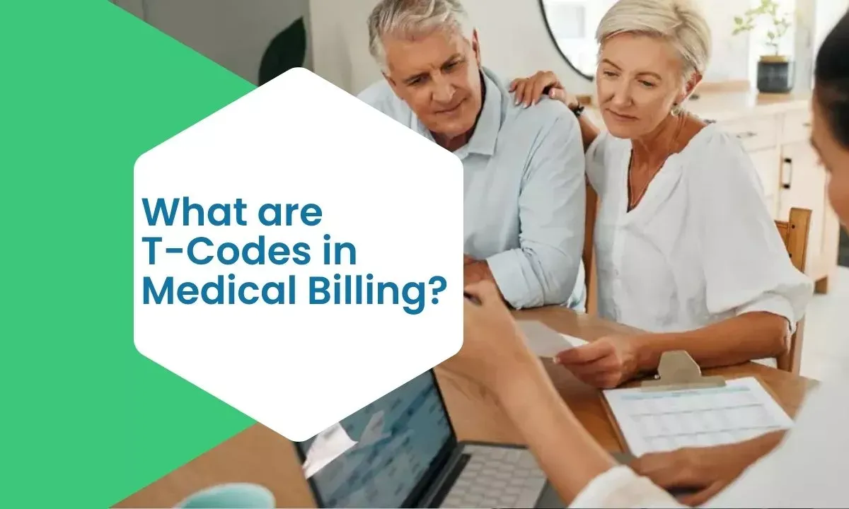 What Are T-Codes In Medical Billing?
