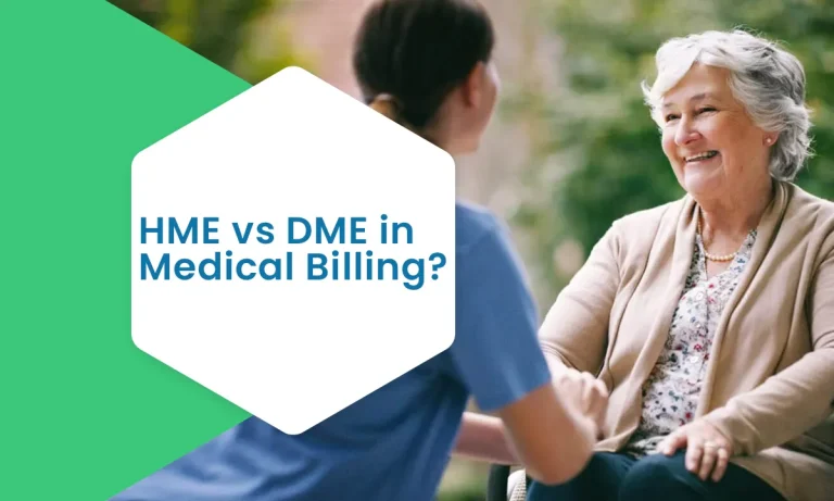 HME vs DME in Medical Billing