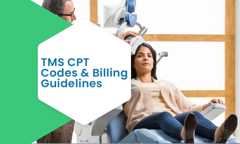 TMS CPT Codes & Billing Guidelines