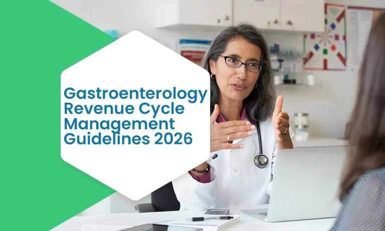 Gastroenterology Revenue Cycle Management Guidelines 2026