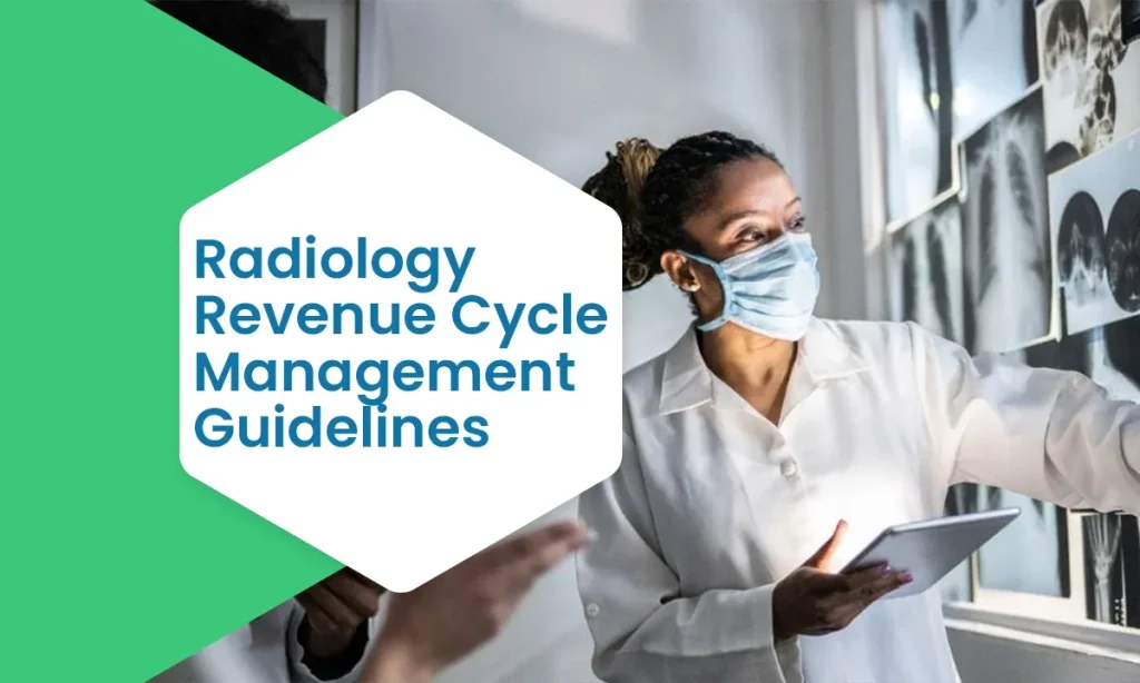 Radiology Revenue Cycle Management Guidelines