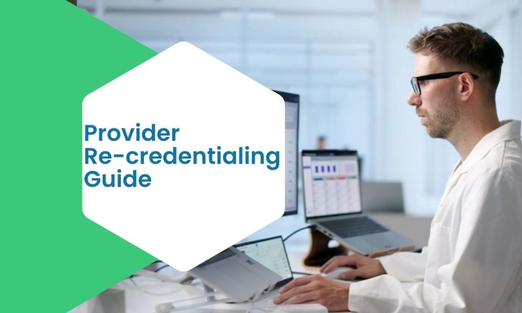 Provider Re-credentialing Guide
