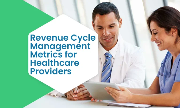 Revenue Cycle Management Metrics for Healthcare Providers
