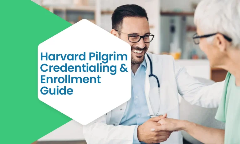 Harvard Pilgrim Credentialing & Enrollment Guide