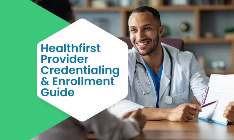 Healthfirst Provider Credentialing & Enrollment Guide