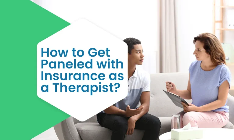 How to Get Paneled with Insurance as a Therapist