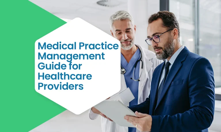 Medical Practice Management Guide for Healthcare Providers