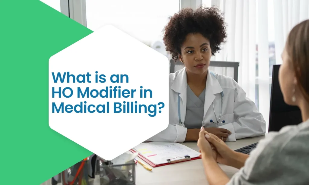 What is an HO Modifier in Medical Billing